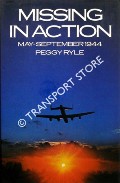 Missing in Action: May - September 1944 by RYLE, Peggy